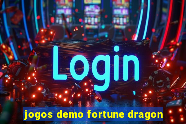 jogos demo fortune dragon